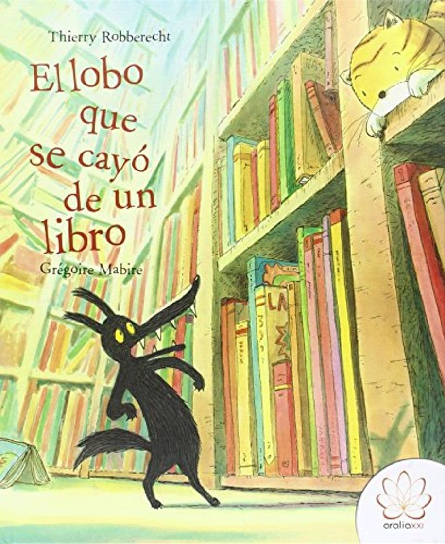 Libro EL LOBO QUE SE CAYÓ DE UN LIBRO