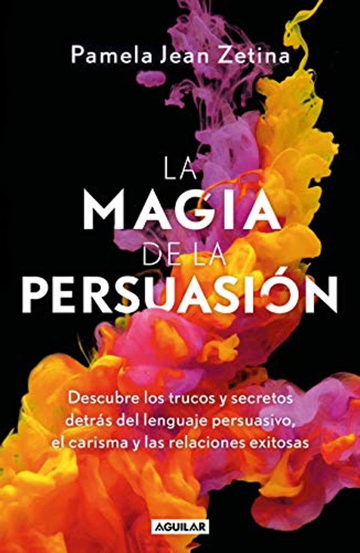 Libro La Magia de la Persuasión