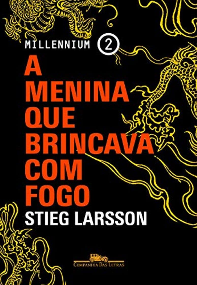 Libro A Menina que Brincava com Fogo - Millennium 2 