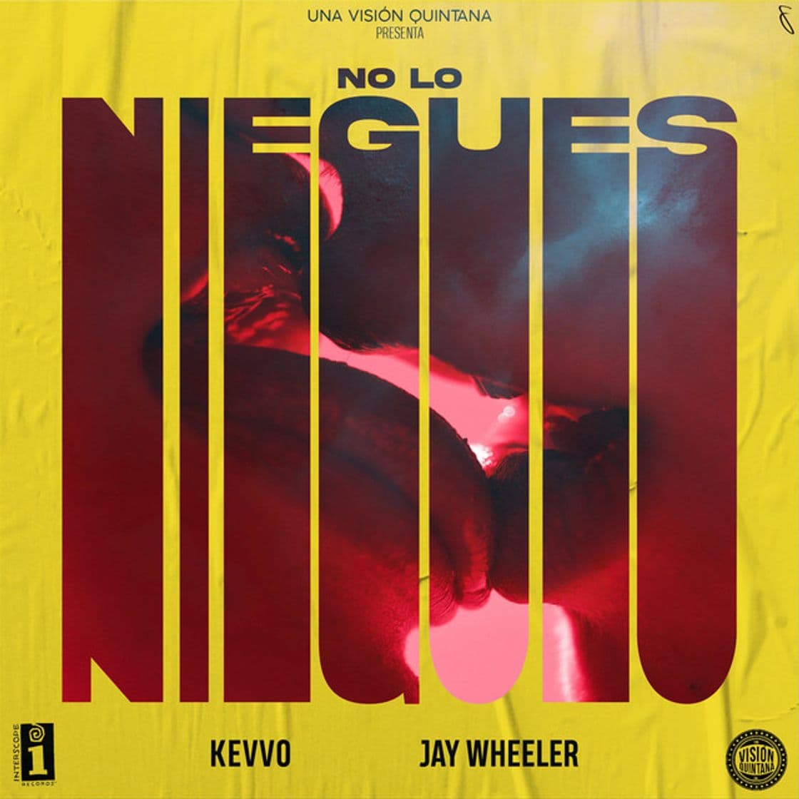 Canción No Lo Niegues (with Jay Wheeler)