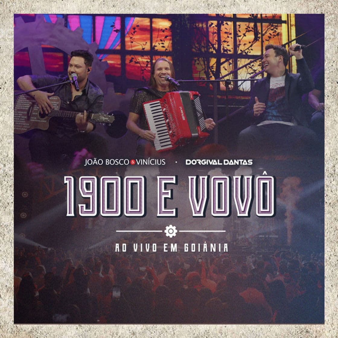 Canción 1900 e Vovô (Ao Vivo em Goiânia)