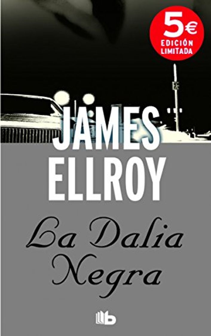 Libro La dalia negra: Cuarteto de Los Angeles I