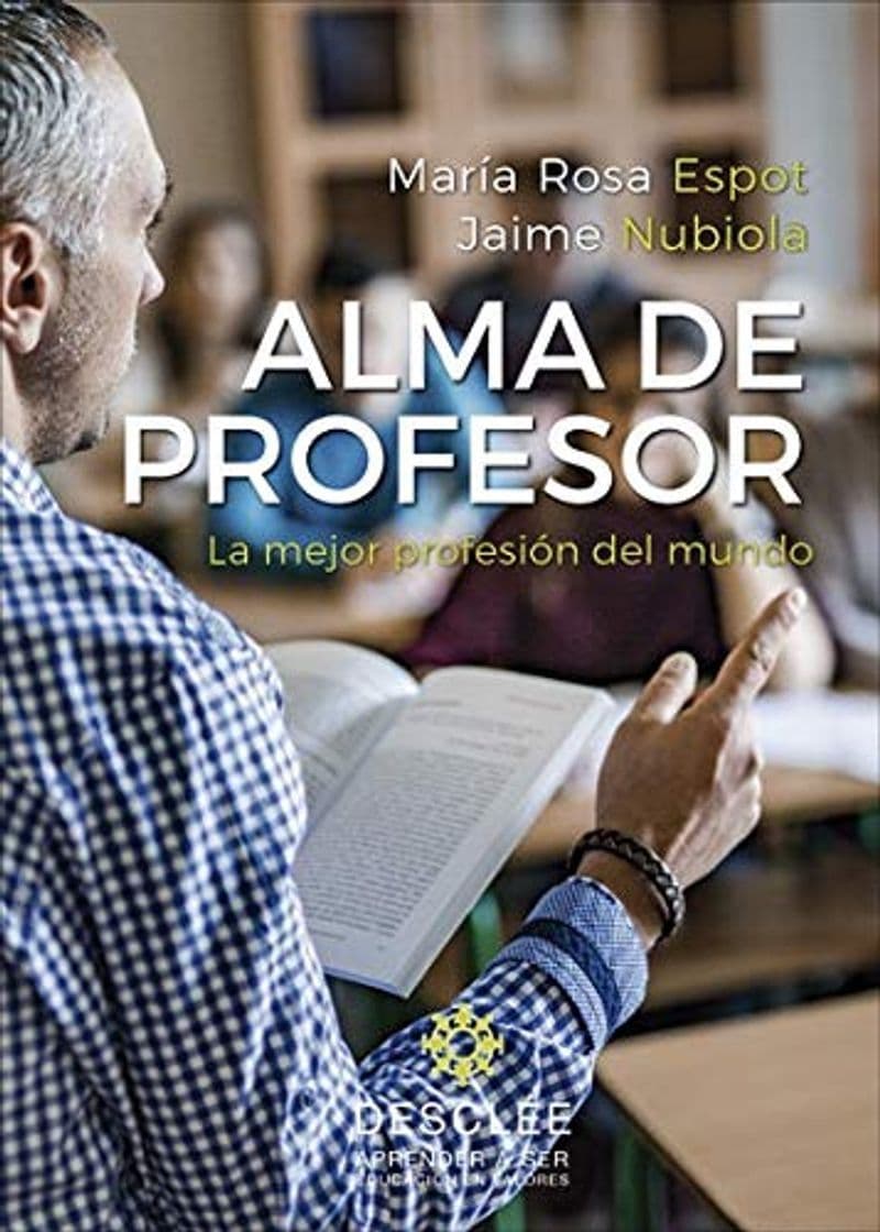 Libro Alma de profesor. La mejor profesión del mundo: 0