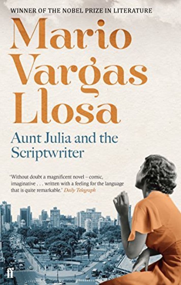 Book [Aunt Julia and the Scriptwriter] [Mario Vargas Llosa] [June, 2012]