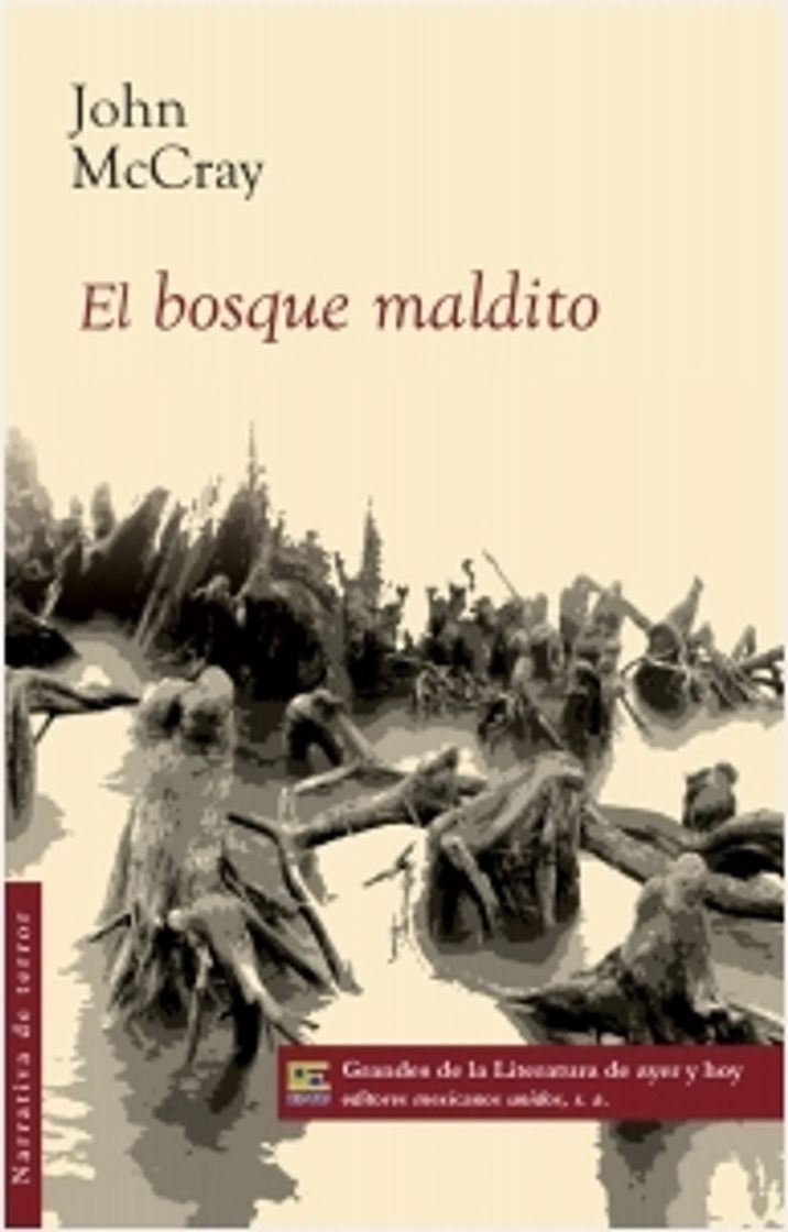 Book EL BOSQUE MALDITO: MCCRAY JOHN