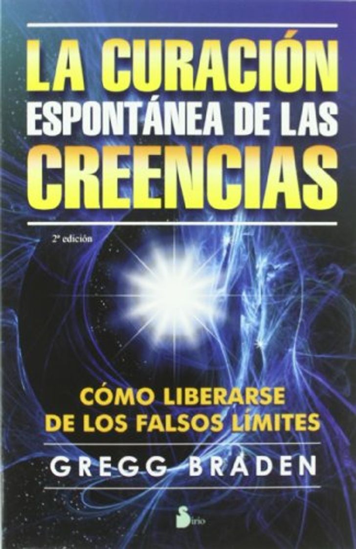 Libro CURACION ESPONTANEA DE LAS CREENCIAS, LA