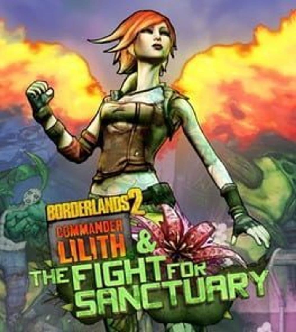 Videojuegos Borderlands 2: Commander Lilith and the Fight for Sanctuary