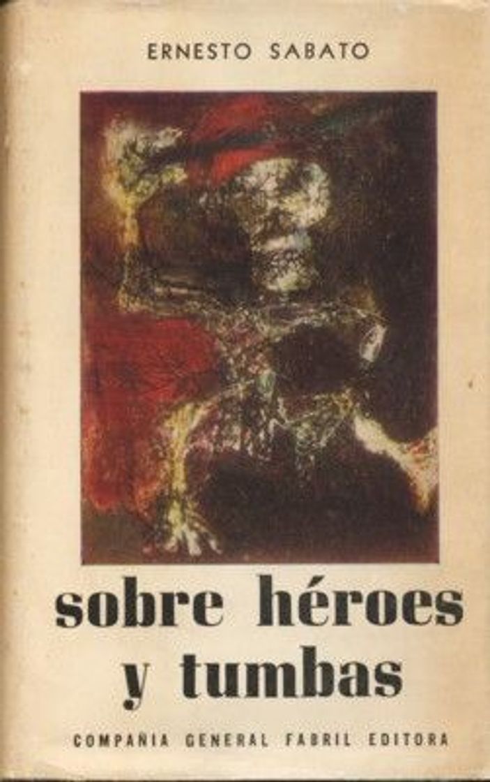 Libro Sobre héroes y tumbas