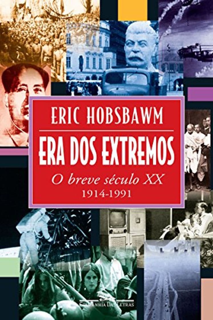 Libro Era dos extremos: o breve século XX, 1914 - 1991