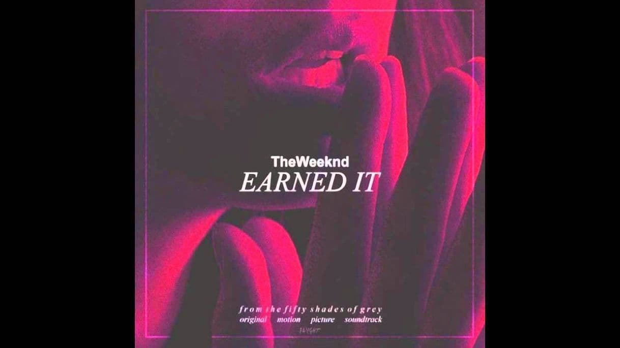 Music The Weeknd - Earned It