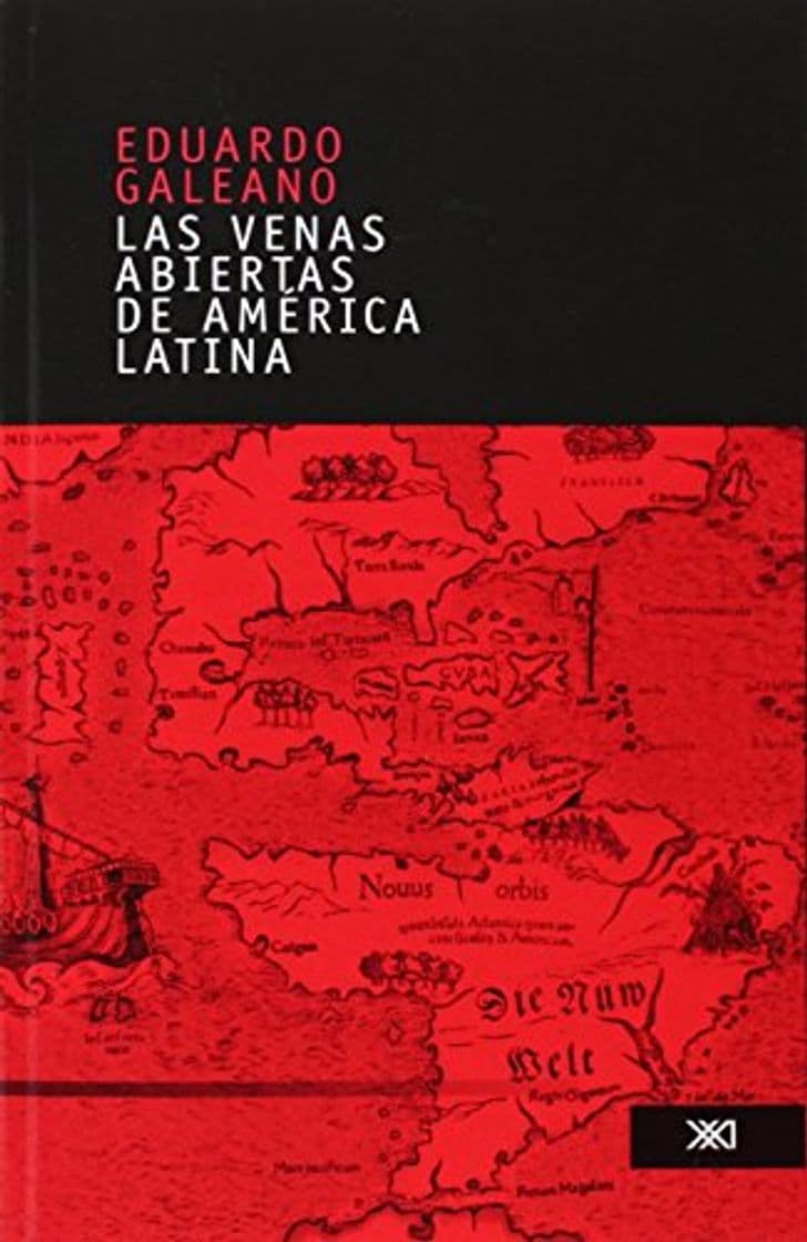 Book Las Venas Abiertas de América Latina by Eduardo H