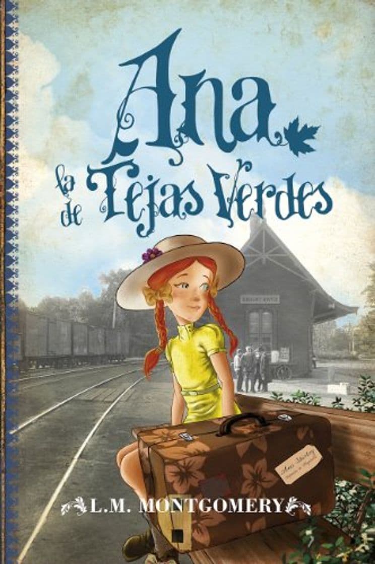 Libro Ana, la de Tejas Verdes