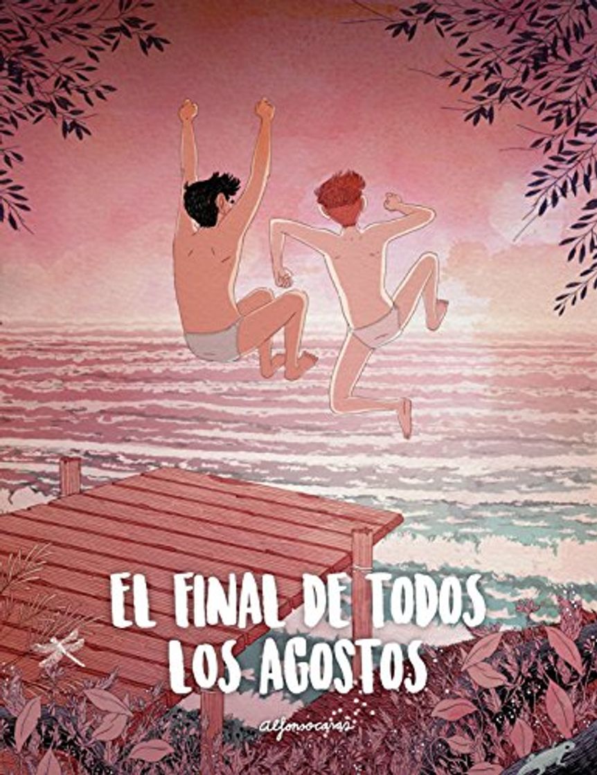 Libro El final de todos los agostos