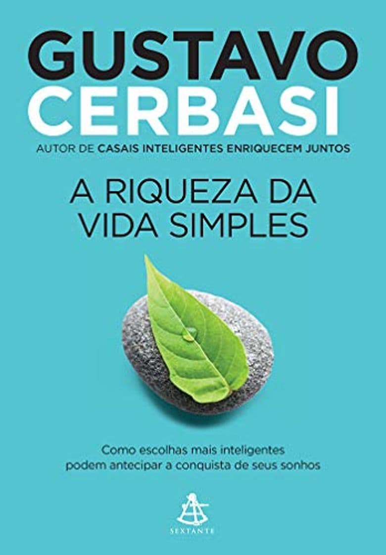 Libro A Riqueza Da Vida Simples