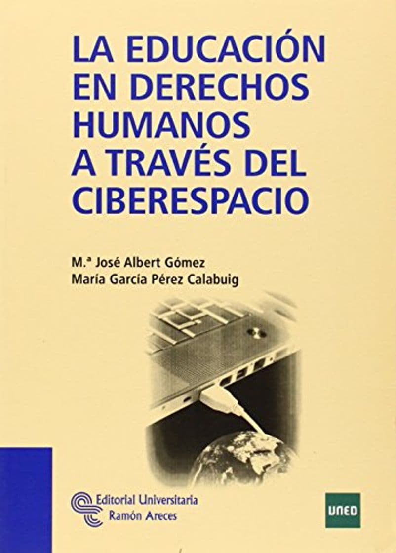 Libro La educación en derechos humanos a través del ciberespacio