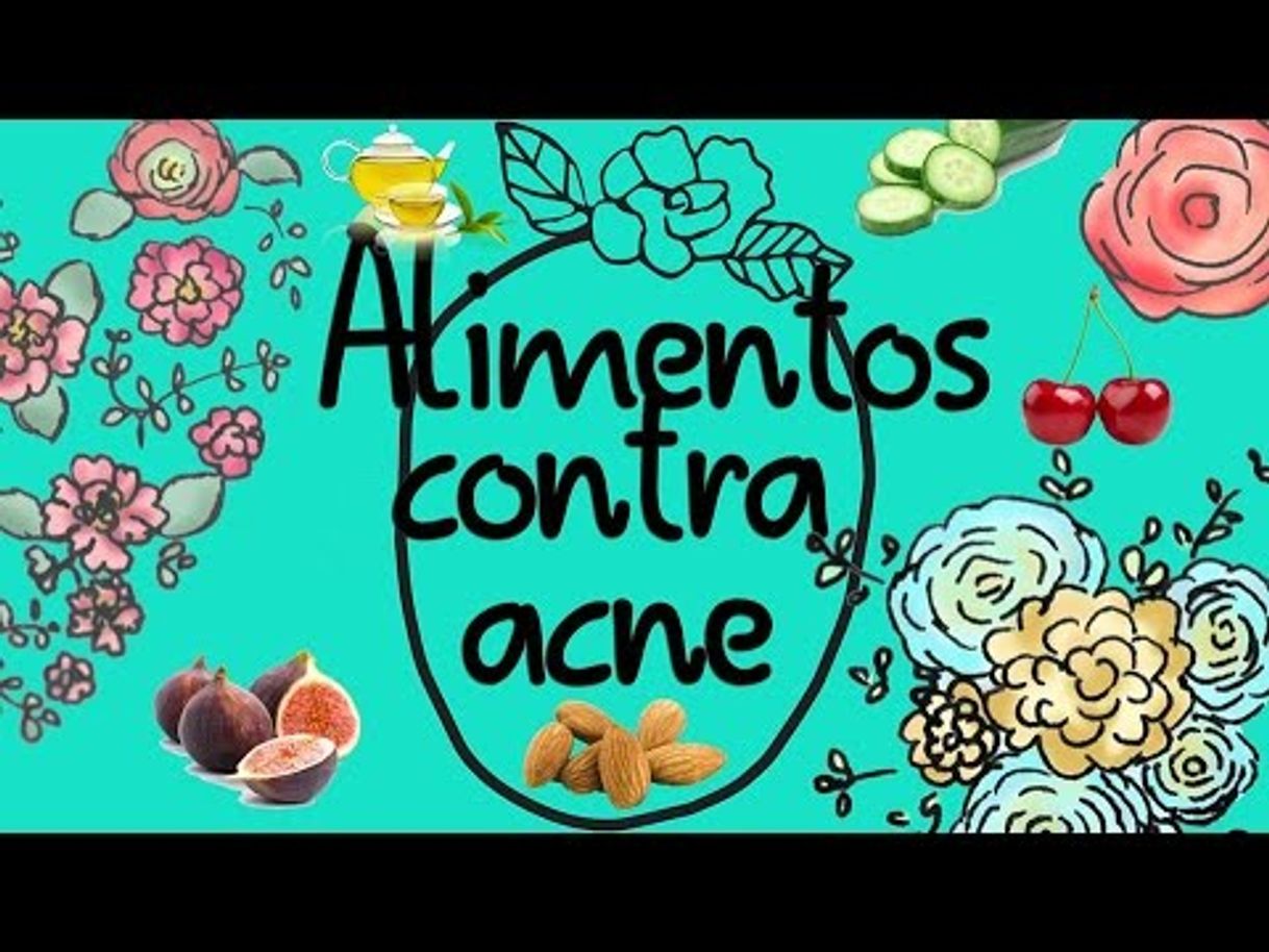 Moda ALIMENTOS QUE CURAN EL ACNÉ! - YouTube