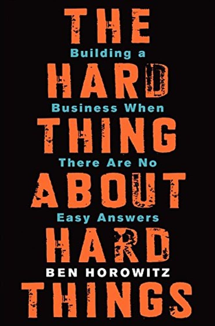 Book The Hard Thing About Hard Things