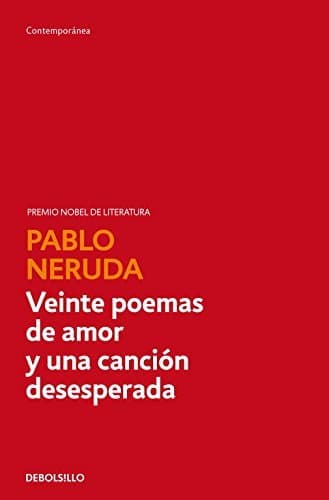 Libro Veinte poemas de amor y una canción desesperada