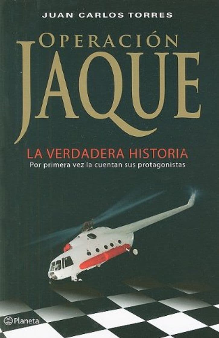 Book Operacion Jaque: La Verdadera Historia