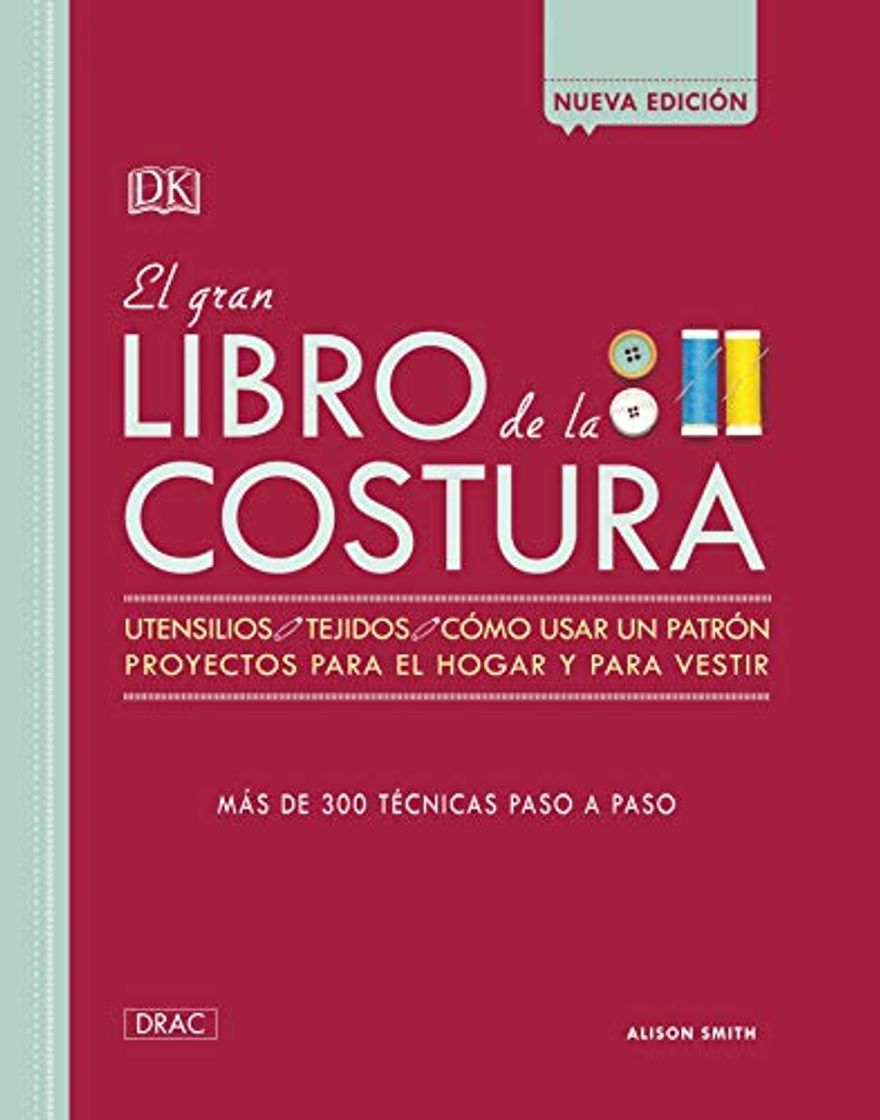 Libro EL GRAN LIBRO DE LA COSTURA NUEVA EDICION