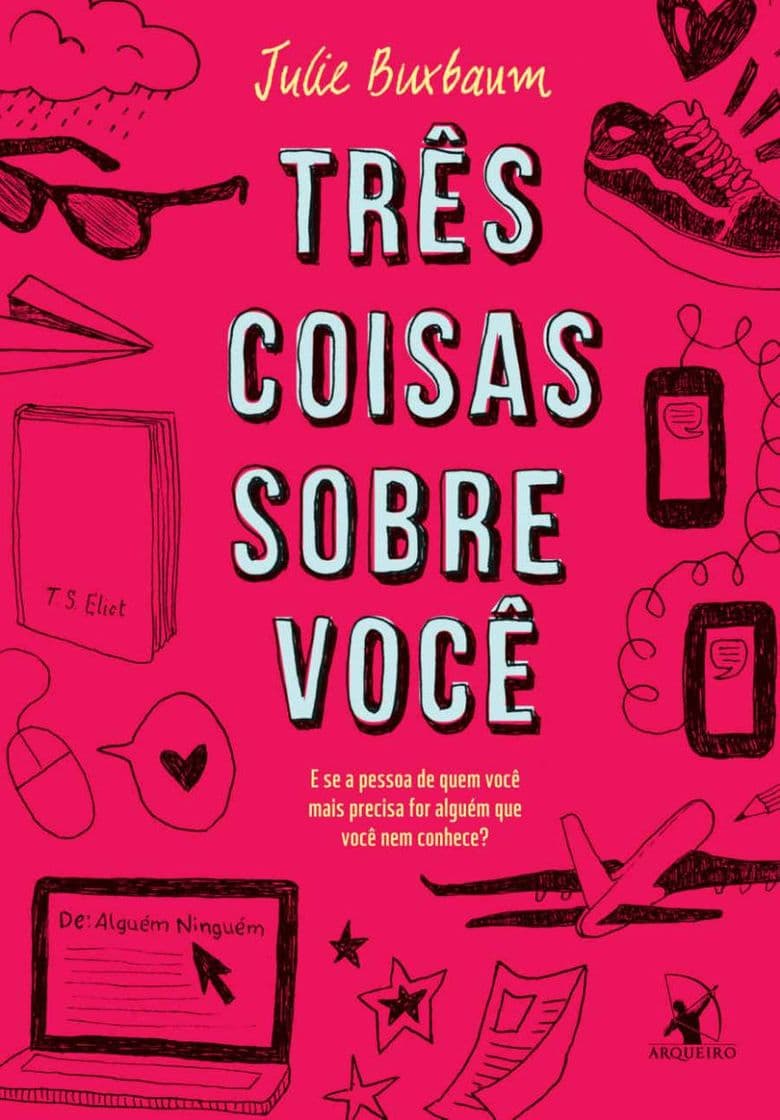 Libro Três Coisas Sobre Você – Julie Buxbaum | Le Livros