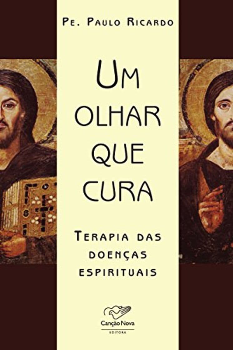 Book Um olhar que cura: Terapia das doenças espirituais