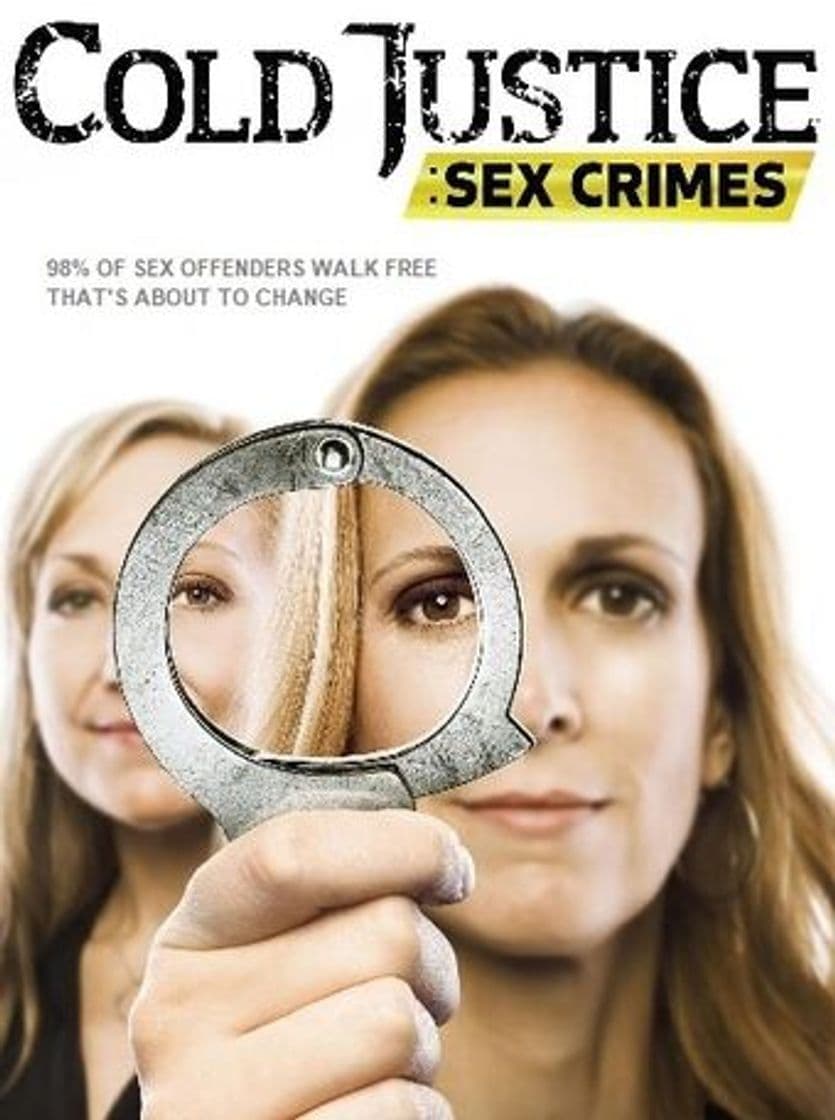 Serie Cold Justice: Sex Crimes