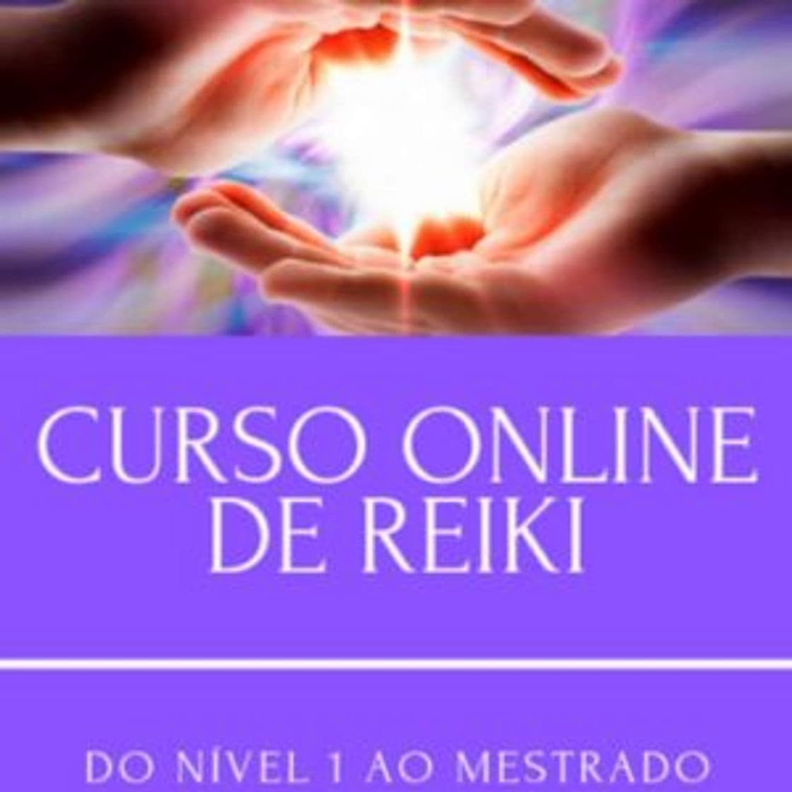 Moda Curso Online de Reiki- do nível 1 ao Mestrado!

