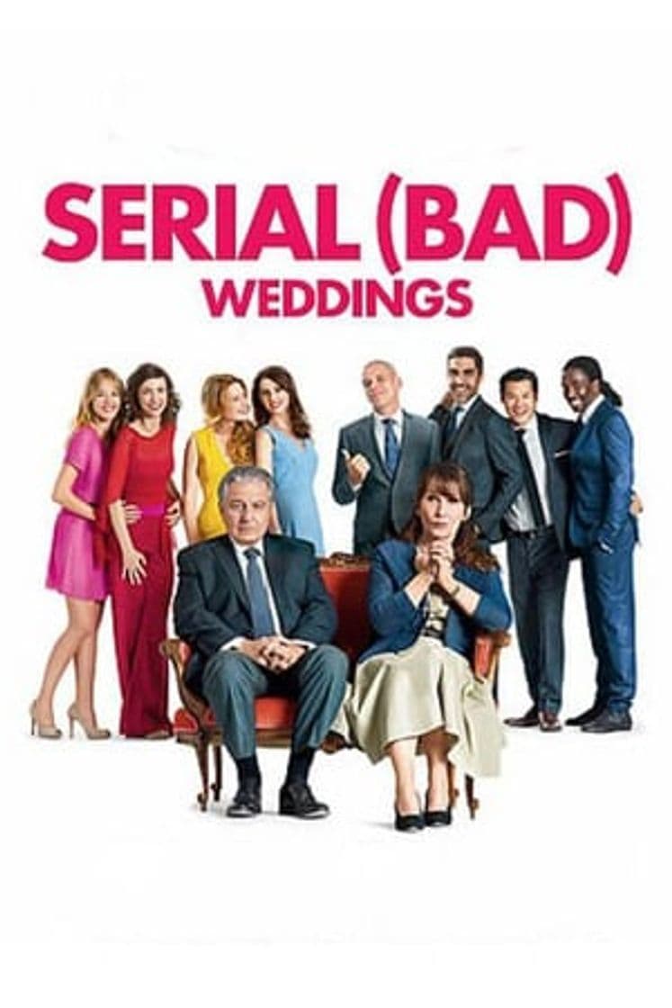 Movie Serial (Bad) Weddings