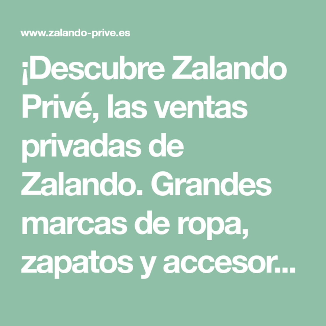 Moda Zalando Privé - Ventas privadas de moda & lifestyle