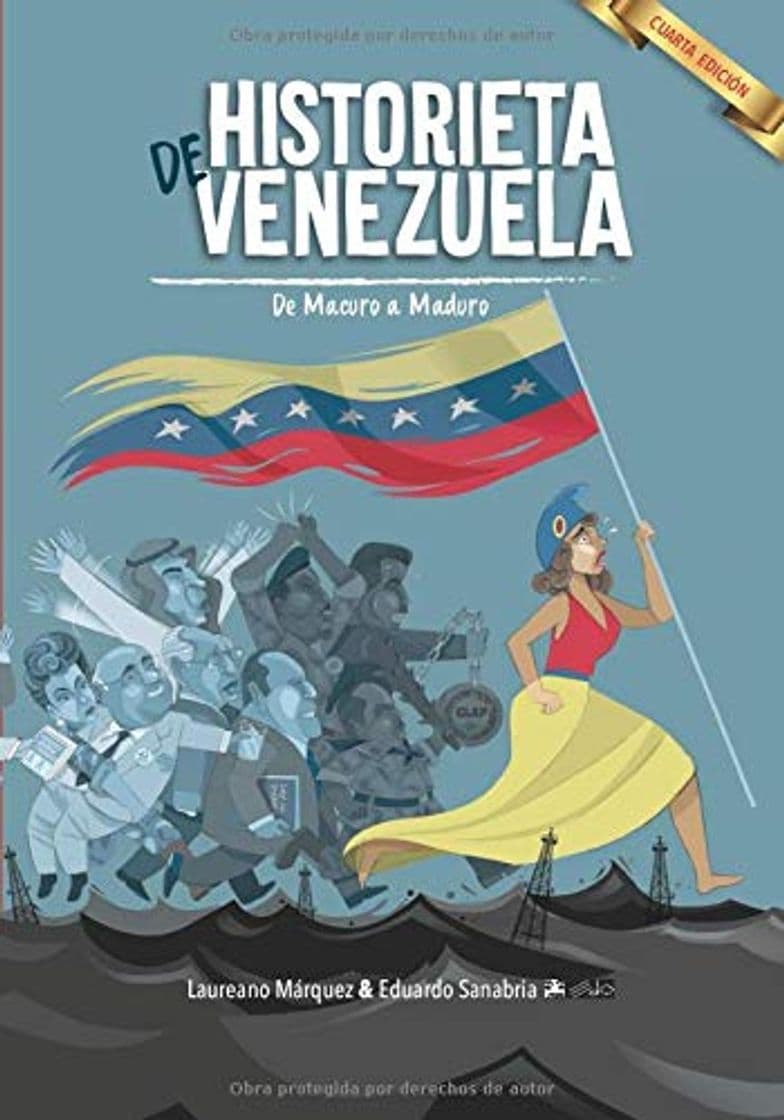 Libro Historieta de Venezuela: De Macuro a Maduro