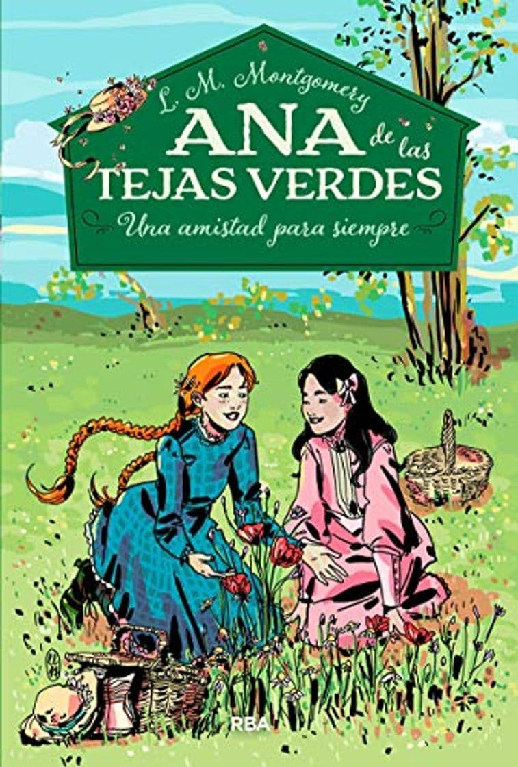 Book Ana de las tejas verdes 2. Una amistad para siempre