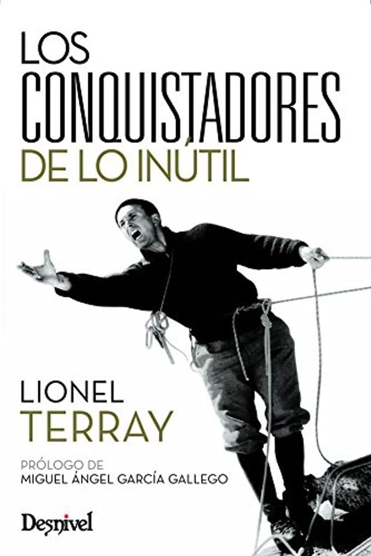 Libro Conquistadores De Lo Inutil, Los