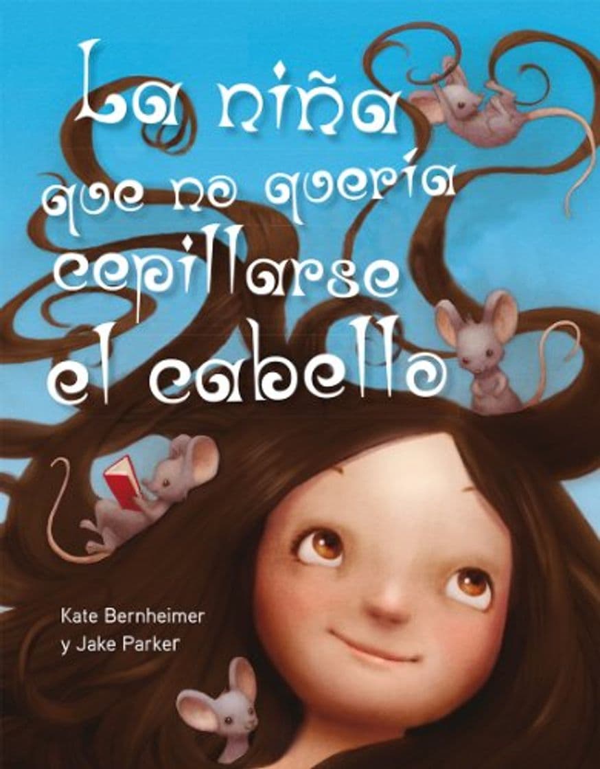 Book La Niña Que No Quería Cepillarse El Cabello