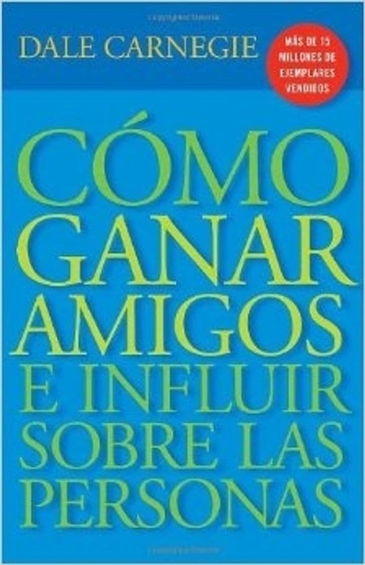 Libro Cómo ganar amigos e influir sobre las personas