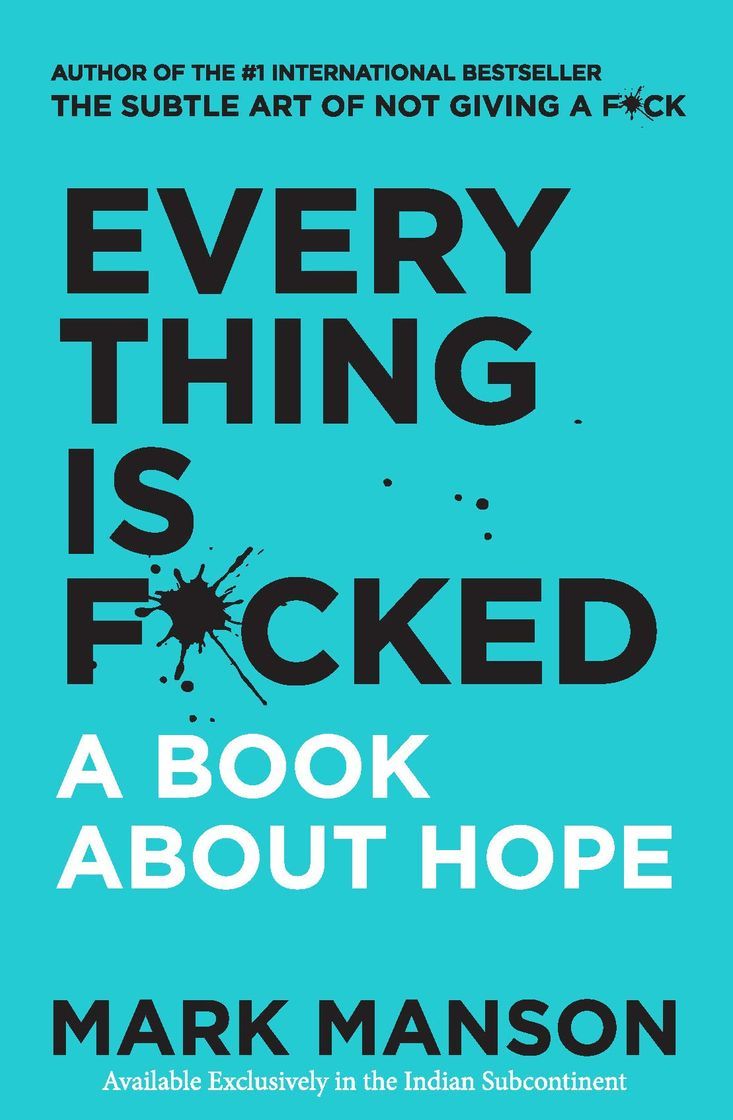 Libro Everything Is F*cked: A Book About Hope - Mark Manson