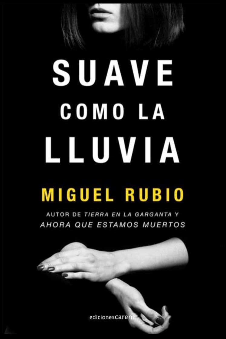 Libro SUAVE COMO LA LLUVIA