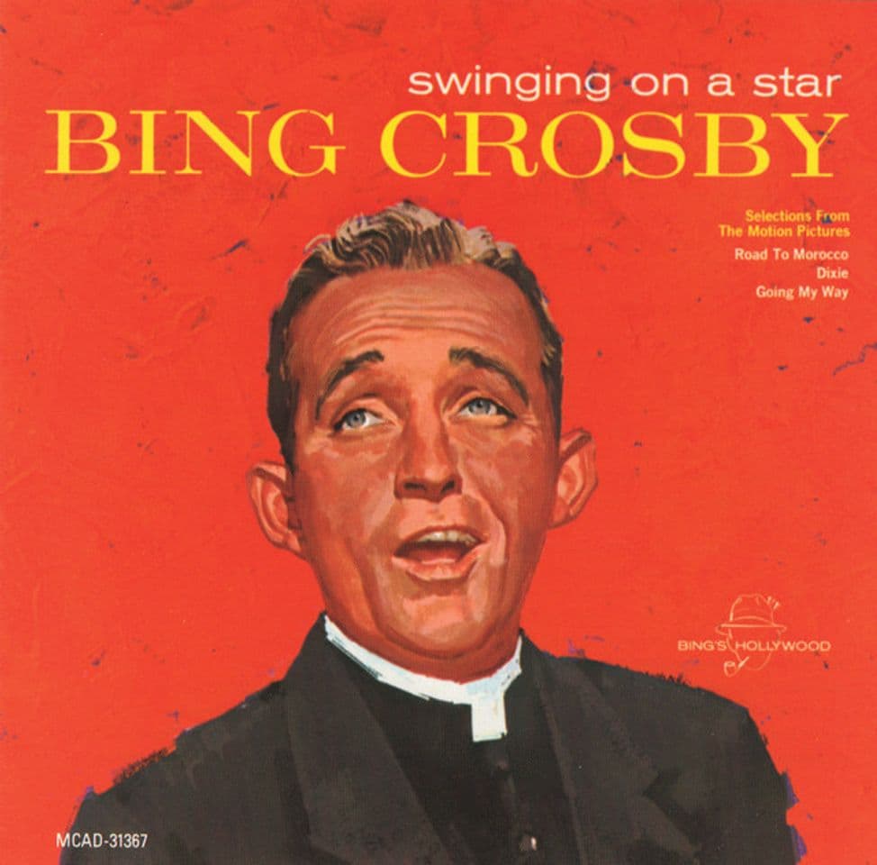 Canción Swinging On A Star - Single Version