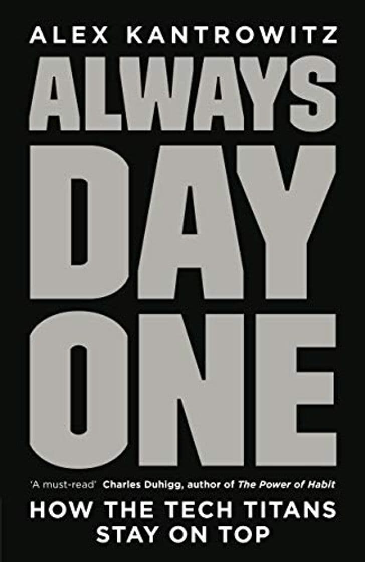 Libro Always Day One: How the Tech Titans Stay on Top