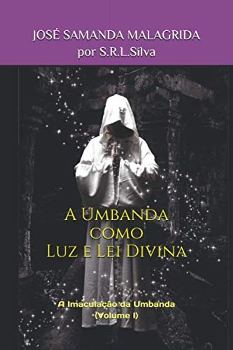 Libro A Umbanda como Luz e Lei Divina