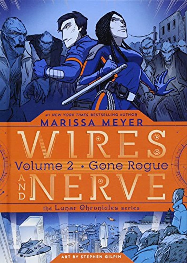 Libro WIRES AND NERVE 02 GONE ROGUE