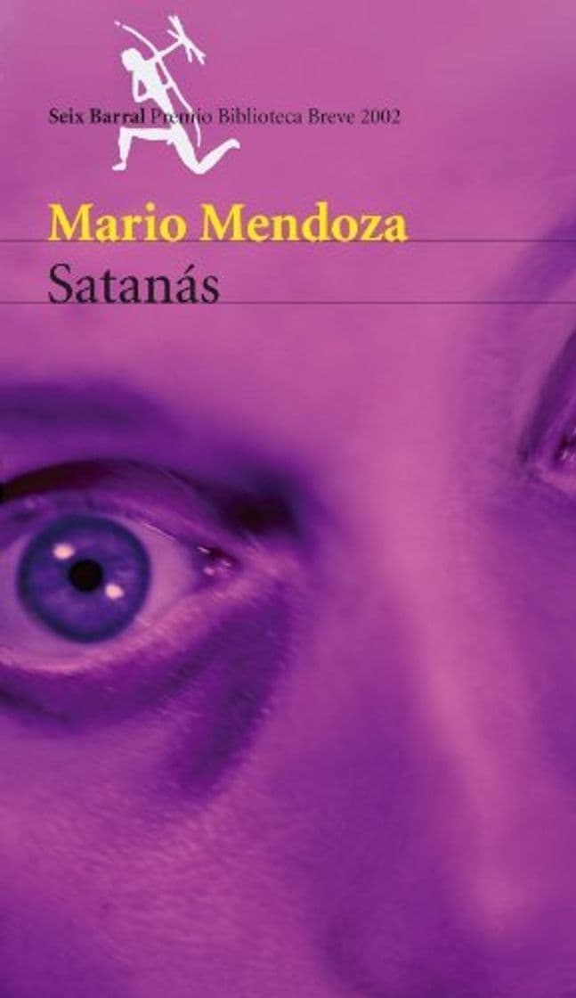 Book Satanas by Mario Mendoza Zambrano