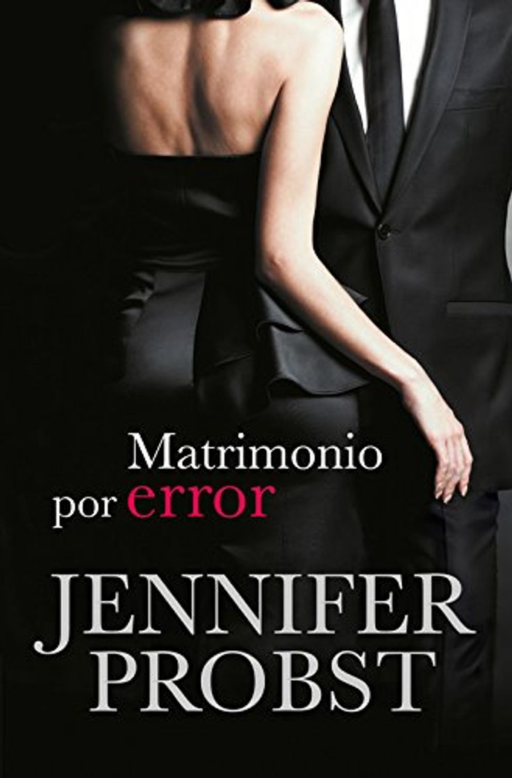 Libro Matrimonio por error (Casarse con un millonario 3) 