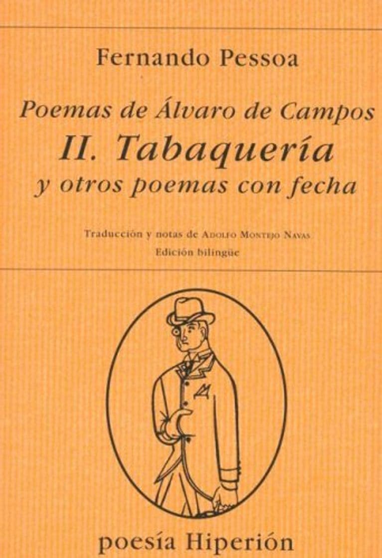 Libro Poemas de Álvaro de Campos: Tabaquería y otros poemas con fecha