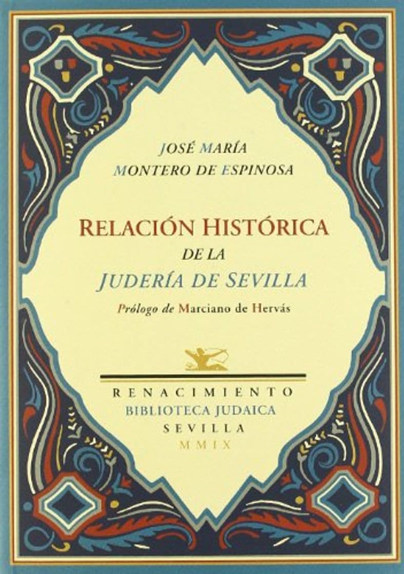 Product Relacion Historica De La Juderia: Establecimiento de la inquisición en ella, su