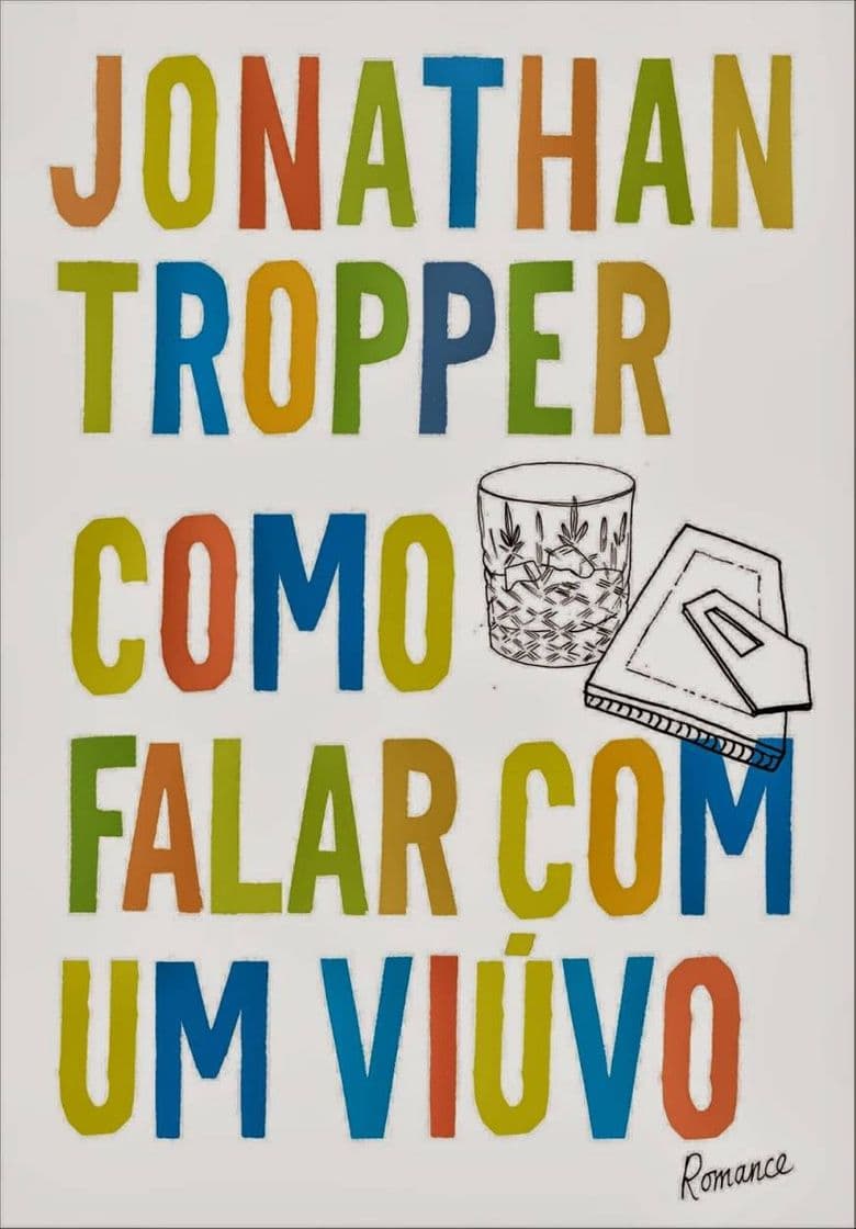 Book Como falar com um viúvo - Jonathan Tropper