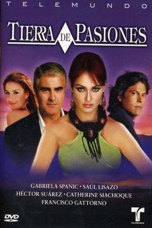 Serie Tierra de Pasiones