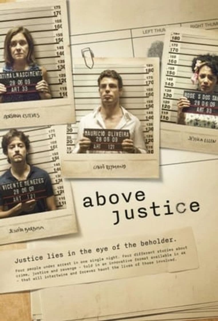 Serie Above Justice