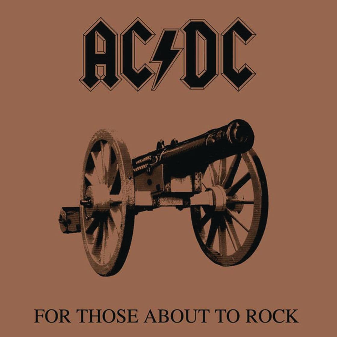 Canción For Those About to Rock (We Salute You)