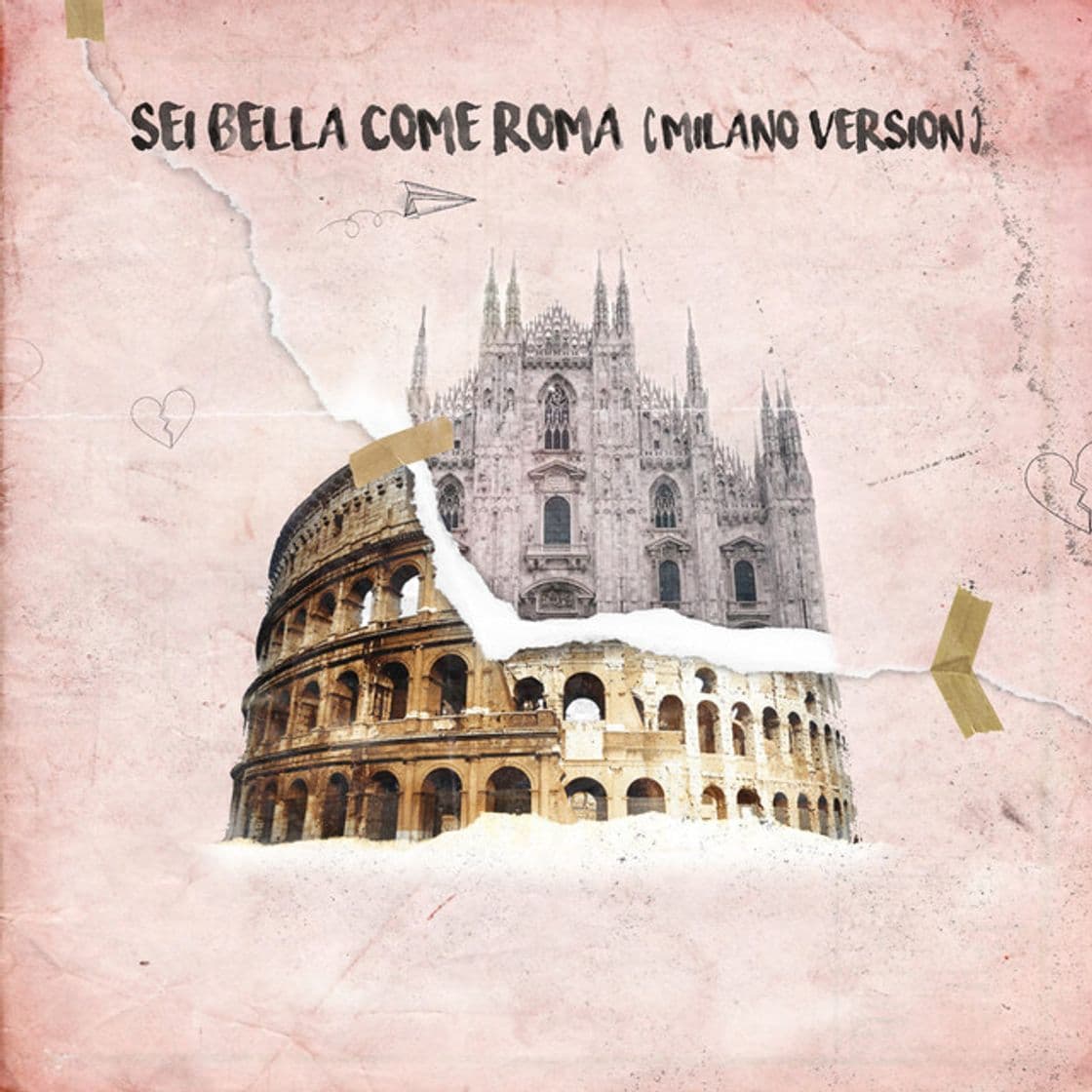 Music Sei bella come Roma - feat. GionnyScandal (Milano Vrs.)